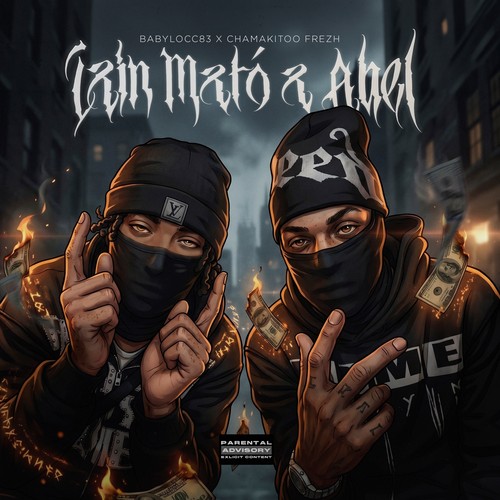 babylocc x chamakitoo frezh cain matÓ a abel
