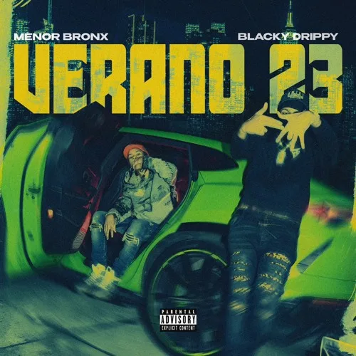 Blacky Drippy, ‪@MenorBronx‬ - Verano 23