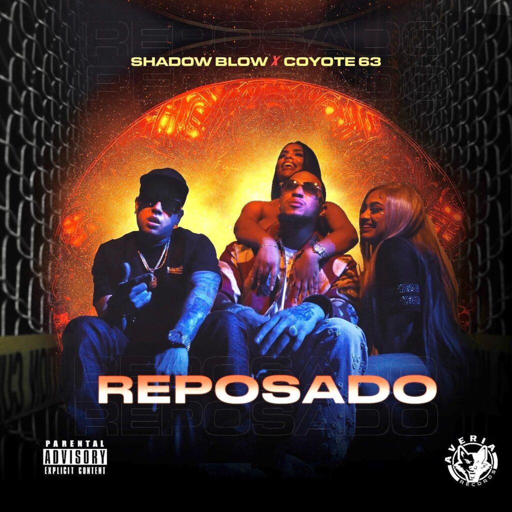 Coyote 63 – Reposado (Feat. Shadow Blow)