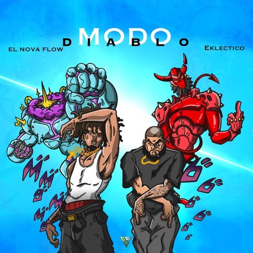 El Nova Flow - MODO DIABLO