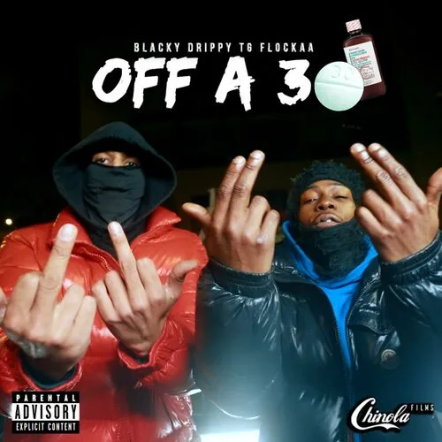 TG FLOCKAA , Blacky Drippy - OFF A 30